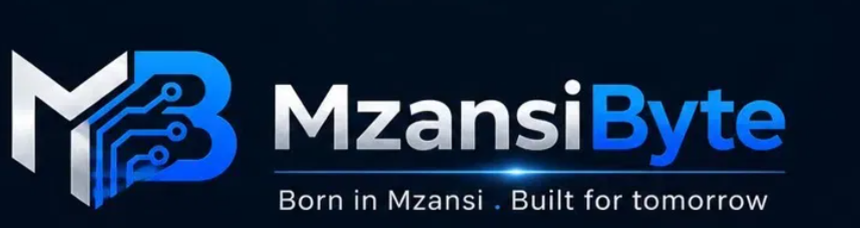 MzansiByte — Born in Mzansi. Built for Tomorrow.